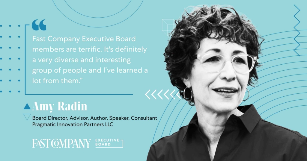 Through Fast Company Executive Board, Amy Radin Shares Her Expertise on Innovation and Leadership